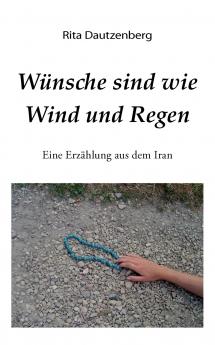 W��nsche sind wie Wind und Regen