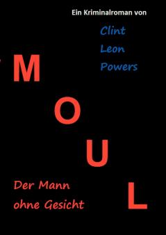 Moul - Der Mann ohne Gesicht