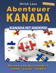 Abenteuer Kanada - Kanada ist anders!