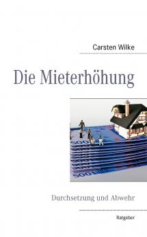 Die Mieterhöhung