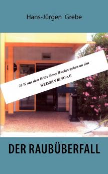 Der Raubüberfall