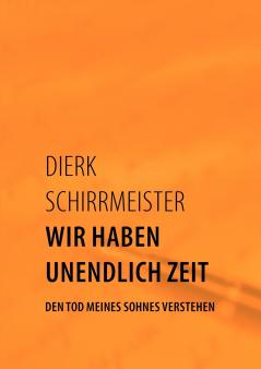 Wir haben unendlich Zeit