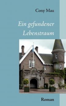 Ein gefundener Lebenstraum