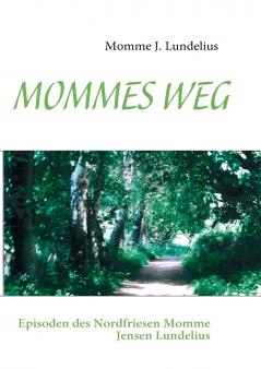 MOMMES WEG