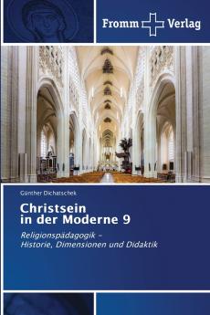 Christsein in der Moderne 9