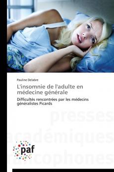 L'insomnie de l'adulte en médecine générale