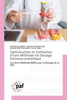 Optimisation et Validation d'une Méthode de Dosage Immuno-analytique