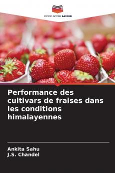 Performance des cultivars de fraises dans les conditions himalayennes