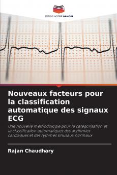 Nouveaux facteurs pour la classification automatique des signaux ECG
