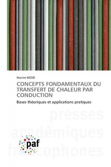 CONCEPTS FONDAMENTAUX DU TRANSFERT DE CHALEUR PAR CONDUCTION