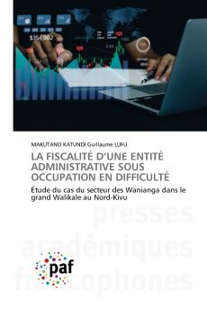 LA FISCALITÉ D'UNE ENTITÉ ADMINISTRATIVE SOUS OCCUPATION EN DIFFICULTÉ