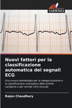 Nuovi fattori per la classificazione automatica dei segnali ECG