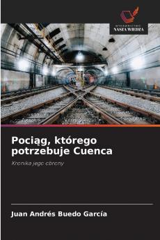 Pociąg którego potrzebuje Cuenca