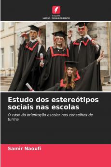 Estudo dos estereótipos sociais nas escolas