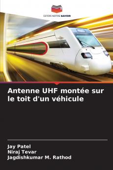 Antenne UHF montée sur le toit d'un véhicule