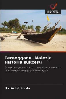 Terengganu Malezja Historia sukcesu