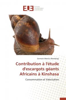 Contribution à l'étude d'escargots géants africains à kinshasa