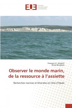 Observer le monde marin de la ressource à l'assiette