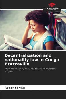 Decentralization and nationality law in Congo Brazzaville