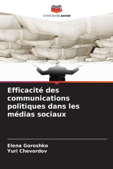Efficacité des communications politiques dans les médias sociaux