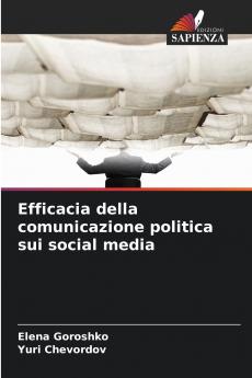 Efficacia della comunicazione politica sui social media