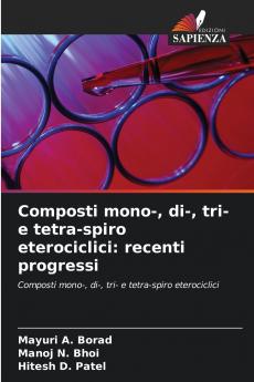 Composti mono- di- tri- e tetra-spiro eterociclici