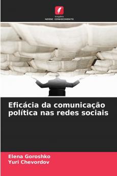 Eficácia da comunicação política nas redes sociais