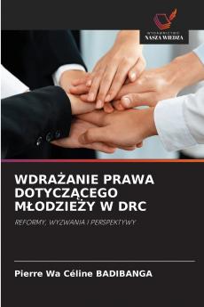WDRAŻANIE PRAWA DOTYCZĄCEGO MŁODZIEŻY W DRC