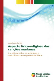 Aspecto lírico-religioso das canções marianas