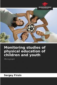 Monitoring studies of physical education of children and youth