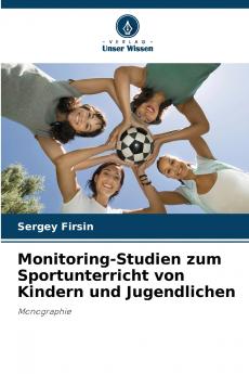 Monitoring-Studien zum Sportunterricht von Kindern und Jugendlichen