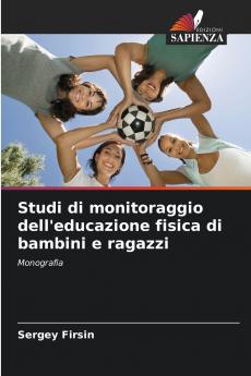 Studi di monitoraggio dell'educazione fisica di bambini e ragazzi