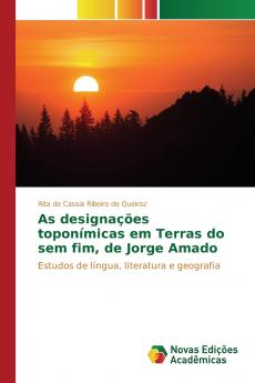 As designações toponímicas em Terras do sem fim de Jorge Amado