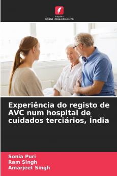 Experiência do registo de AVC num hospital de cuidados terciários Índia