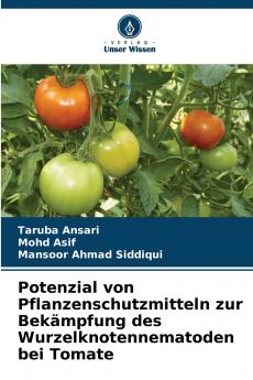 Potenzial von Pflanzenschutzmitteln zur Bekämpfung des Wurzelknotennematoden bei Tomate
