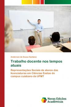 Trabalho docente nos tempos atuais