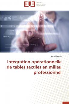 Intégration opérationnelle de tables tactiles en milieu professionnel