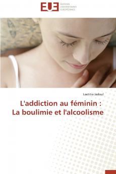 L'addiction au féminin