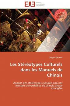 Les stéréotypes culturels dans les manuels de chinois