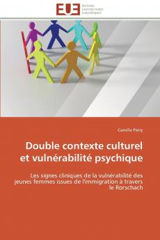 Double contexte culturel et vulnérabilité psychique