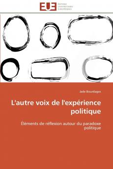 L'autre voix de l'expérience politique