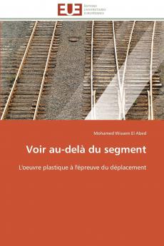 Voir au-delà du segment