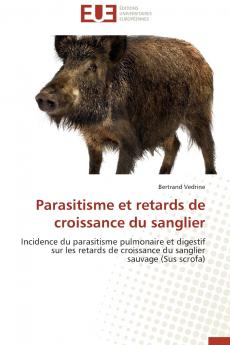 Parasitisme et retards de croissance du sanglier