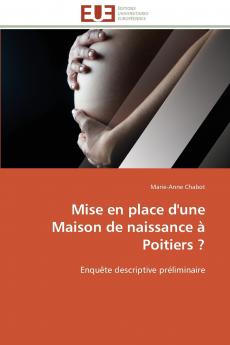 Mise en place d'une maison de naissance à poitiers ?