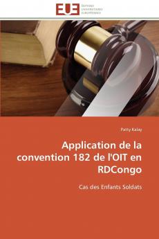 Application de la convention 182 de l'oit en rdcongo