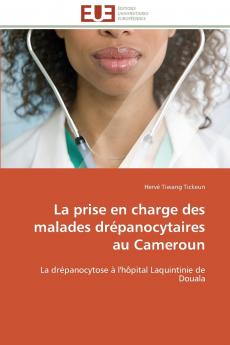 La prise en charge des malades drépanocytaires au cameroun