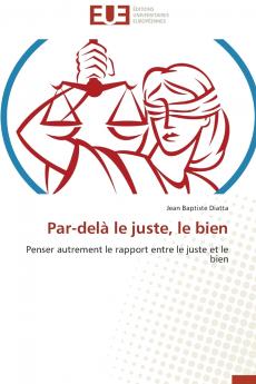 Par-delà le juste le bien