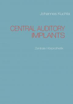 CENTRAL AUDITORY IMPLANTS
