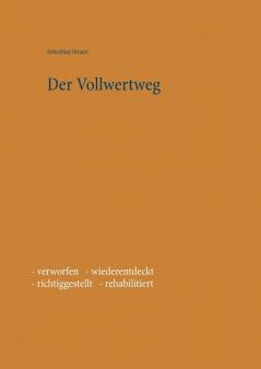 Der Vollwertweg