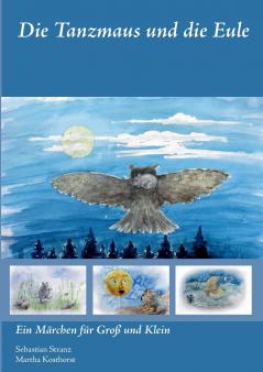 Die Tanzmaus und die Eule
